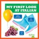 My First Look at Italian (Hardcover): Jenna Lee Gleisner