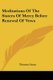 Meditations Of The Sisters Of Mercy Before Renewal Of Vows (Paperback): Thomas Grant