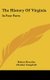 The History Of Virginia - In Four Parts (Hardcover): Robert Beverley