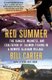 Red Summer - The Danger, Madness, and Exaltation of Salmon Fishing in a Remote Alaskan Village (Paperback): Bill Carter