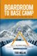 Boardroom to Base Camp (Paperback): Todd Millar