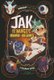 Jak and the Magic Nano-Beans - Graphic Novel (Paperback): Carl Bowen