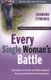 Every Single Woman's Battle Workbook - A Companion Guide for Personal or Group Study (Paperback): Shannon Ethridge