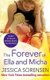 The Forever of Ella and Micha (Paperback): Jessica Sorensen