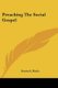 Preaching The Social Gospel (Paperback): Ozora S. Davis