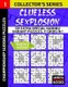 Clueless SExplosion - 101 Extra Special Sudoku Variant Puzzles, 11 grids in 1 (Paperback): Mindful Puzzle Books