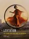 Levitation - The Science, Myth and Magic of Suspension (Paperback): Peter Adey