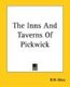 The Inns And Taverns Of Pickwick (Paperback): B.W Matz