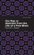Our Nig; Or, Sketches from the Life of a Free Black (Paperback): Harriet E. Wilson