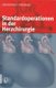 Standardoperationen in der Herzchirurgie (German, Paperback, 2003 ed.): Johannes Froemke