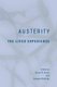 Austerity - The Lived Experience (Hardcover): Bryan Evans, Stephen McBride