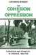 The Cohesion of Oppression - Clientship and Ethnicity in Rwanda, 1860-1960 (Paperback): Catharine Newbury
