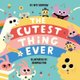 The Cutest Thing Ever (Hardcover): Amy Ignatow