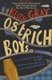 Ostrich Boys (Paperback): Keith Gray