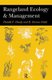 Rangeland Ecology And Management (Hardcover): Harold Heady