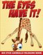 The Eyes Have It! Big Eyed Animals Coloring Book (Paperback): Speedy Publishing LLC