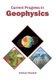 Current Progress in Geophysics (Hardcover): Zachary Russell