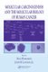 Molecular Carcinogenesis and the Molecular Biology of Human Cancer (Hardcover, New): David Warshawsky, Joseph R. Landolph Jr