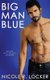 Big Man Blue (Paperback): Nicole R Locker