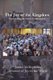 The Joy of the Kingdom (Paperback): James McReynolds