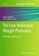 The Low Molecular Weight Proteome - Methods and Protocols (Paperback, Softcover reprint of the original 1st ed. 2013): Helena...