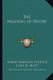 The Meaning of Prayer (Paperback): Harry Emerson Fosdick