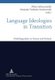 Language Ideologies in Transition - Multilingualism in Russia and Finland (Hardcover, New edition): Mika Lahteenmaki, Marjatta...