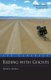 Riding with Ghosts (Paperback): Gwen Maka