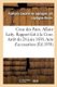 Cour Des Pairs. Affaire Laity. Rapport Fait A La Cour. Arret Du 28 Juin 1838. Acte d'Accusation - Interrogatoire....