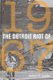 The Detroit Riot of 1967 (Paperback): Hubert G. Locke