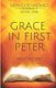 Grace in 1 Peter (Paperback): Andy McIlree