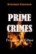 Prime Crimes - Treason in Libya (Paperback): Stephen Pidgeon