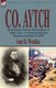 Co. Aytch - Recollections of Service With Company H, 'Maury Grays, ' 1st Tennessee Regiment During the American Civil...