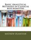 Basic Analytical Methods in Clinical biochemistry (Paperback): Mathew Folaranmi Olaniyan