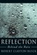 Reflection - Behind the Rain (Paperback): Robert Clayton Buick