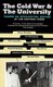 The Cold War and the University - Toward an Intellectual History of the Postwar Years (Paperback): Noam Chomsky, et al