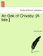 An Oak of Chivaby. [A Tale.] (Paperback): John Procter