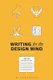 Writing for the Design Mind (Paperback, Annotated edition): Natalia Ilyin
