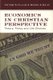 Economics in Christian Perspective - Theory, Policy and Life Choices (Paperback): Victor V. Claar, Robin J. Klay