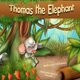Thomas the Elephant (Paperback): C.R. Baldwin.