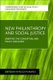 New Philanthropy and Social Justice - Debating the Conceptual and Policy Discourse (Hardcover): Behrooz Morvaridi