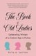 The Book of Old Ladies - Celebrating Women of a Certain Age in Fiction (Paperback): Ruth O. Saxton