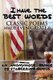 I Have The Best Words - Classic Poems Made Even Greater By An Anonymous Genius of Stagerring Genius: Class (Paperback):...