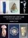 Conservation and Care of Glass Objects (Hardcover): Steven Koob