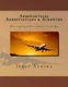 Aeronautical Abbreviations and Acronyms - Your complete guide to aviation terminology (Paperback): Jorge L. Algara