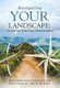 Navigating Your Landscape - Finding Your Path Using a Moral Compass (Hardcover): Brenda D Newberry