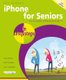 iPhone for Seniors in easy steps (Paperback, 7th edition): Nick Vandome