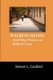 Walking Blind - And Other Essays on Biblical Texts (Paperback): Robert L. Canfield