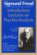 Introductory Lectures on Psycho-Analysis - The Standard Edition (Paperback, The Standard ed.): Sigmund Freud