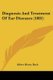 Diagnosis And Treatment Of Ear Diseases (1881) (Paperback): Albert Henry Buck